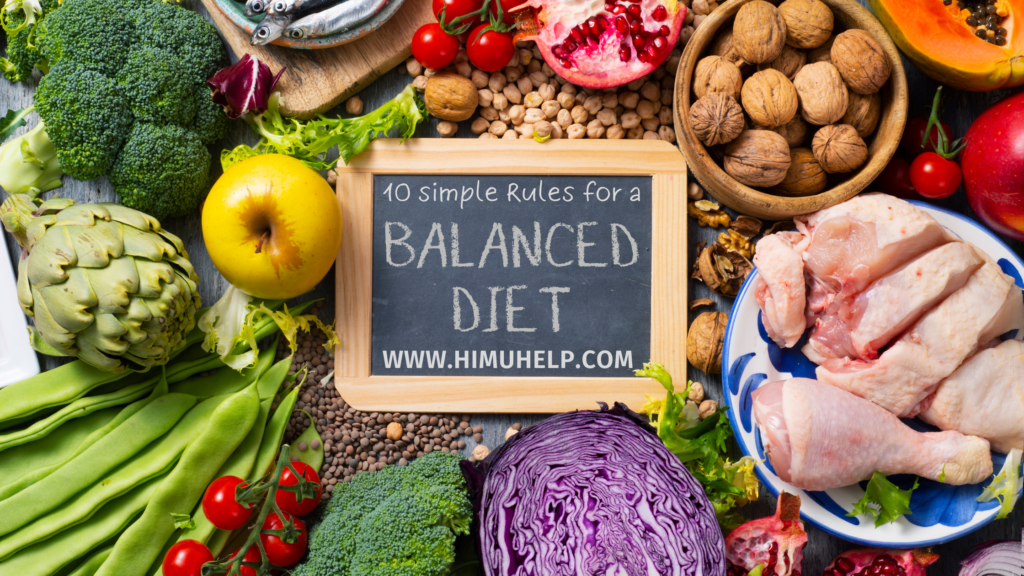 10 Simple Rules for a Balanced Diet