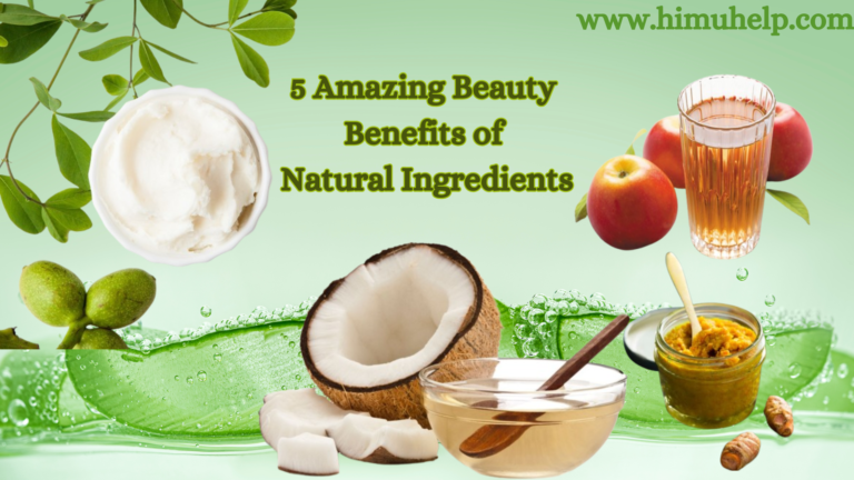 5 Amazing Beauty Benefits of Natural Ingredients